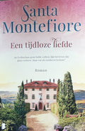 Een tijdloze liefde - Santa Montefiore