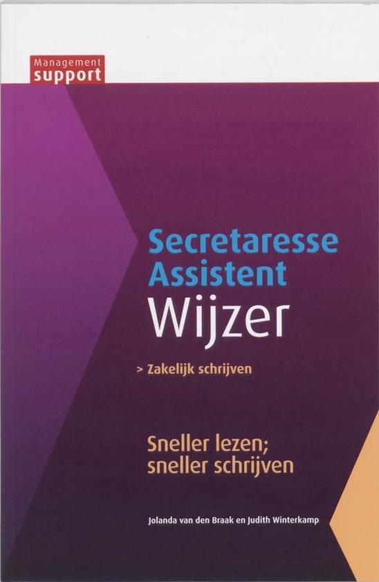 Management support - Sneller lezen, sneller schrijven - J. Van Den Braak, Judith Winterkamp