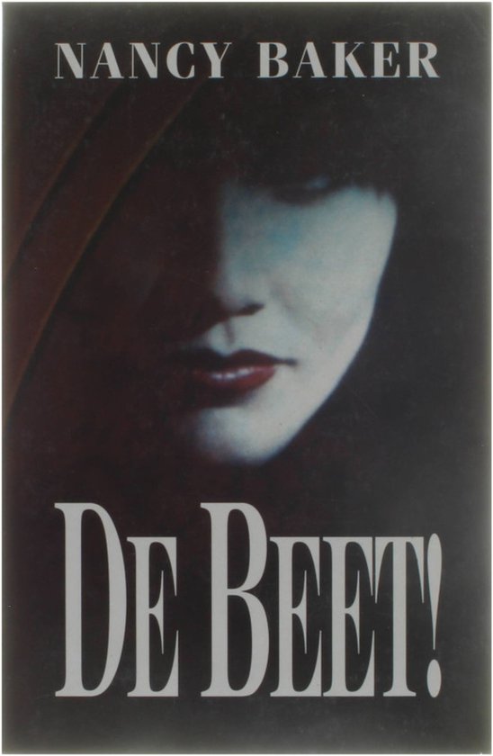 De beet ! - Nancy Baker