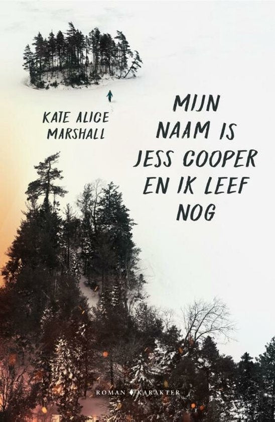 Mijn naam is Jess Cooper en ik leef nog - Kate Alice Marshall