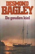 De Gouden kiel - Desmond Bagley