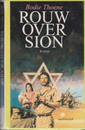 Rouw over sion - B. Thoene