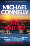 The Waiting - Michael Connelly, The Waiting