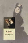 La Regenta - Clarín