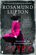 Later - Rosamund Lupton, Onbekend