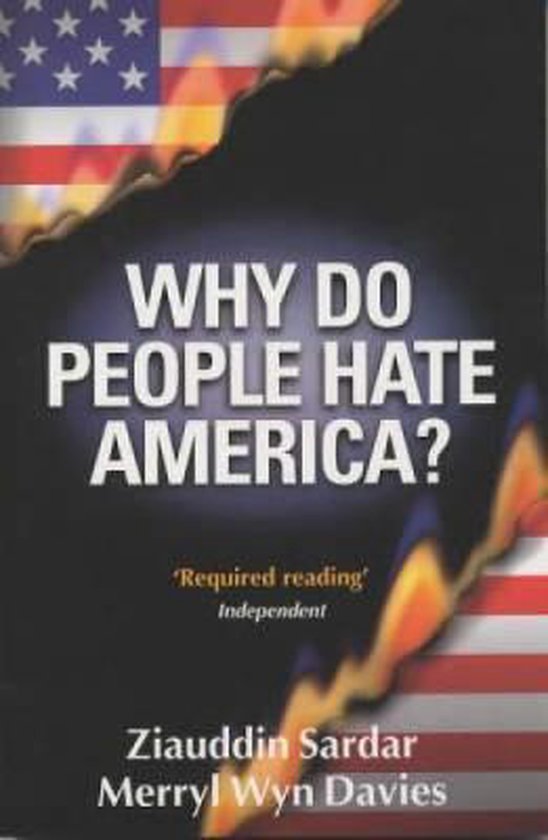 Why Do People Hate America? - Ziauddin Sardar, Merryl Wyn Davies