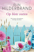 Op blote voeten - Elin Hilderbrand