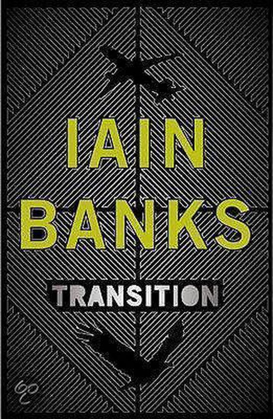 Transition - Iain Banks