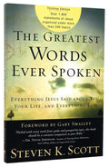 The Greatest Words Ever Spoken - Steven Scott