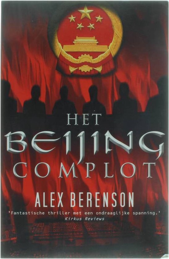 Het Beijing Complot - A. Berenson