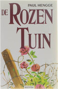 ROZENTUIN - Hengge Paul
