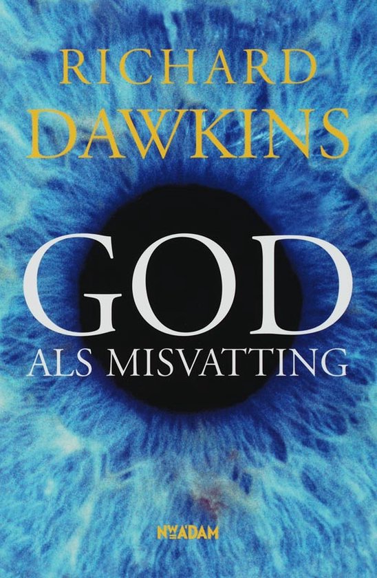 GOD als misvatting - Richard Dawkins