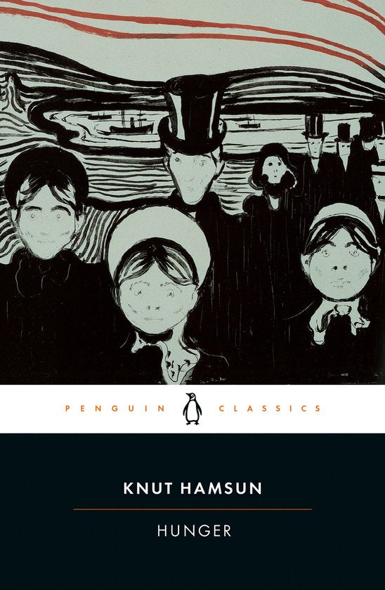 Hunger - Knut Hamsun