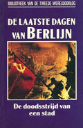 De laatste dagen van Berlijn. De doodsstrijd van een stad - Earl F. Ziemke