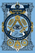 De Orde - John Dickie