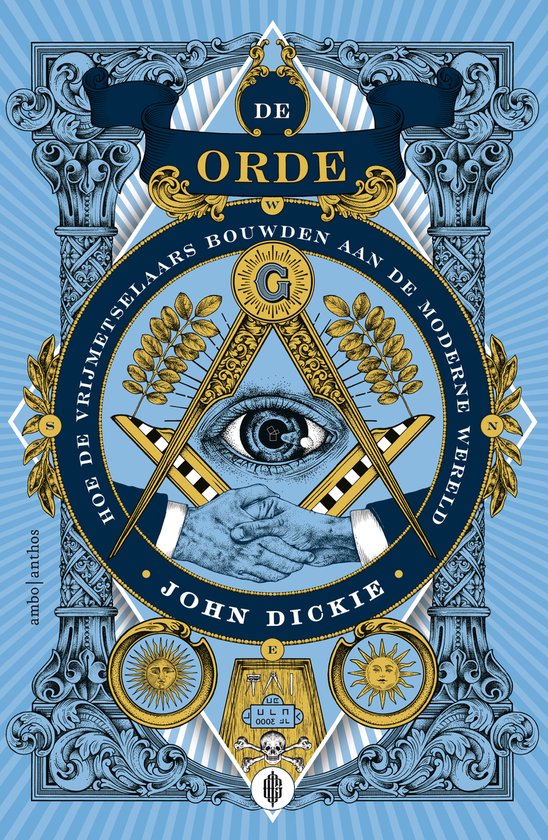 De Orde - John Dickie