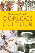 Oorlogscultuur - Martin van Creveld