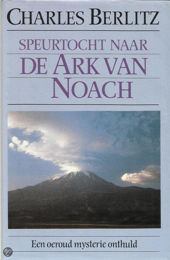 Speurtocht naar de ark van noach - Charles Bernstein
