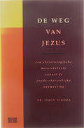 Weg van Jezus, de - Simon Schoon