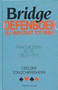 BRIDGE OEFENBOEK BY VAN START TOT F - Sint, Ton Schipperheyn