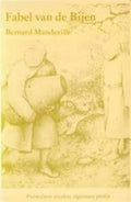 Fabel van de bijen - Bernard Mandeville, Jean Vert Schalekamp