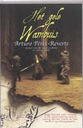 Het Gele Wambuis - Arturo Pérez - Reverte