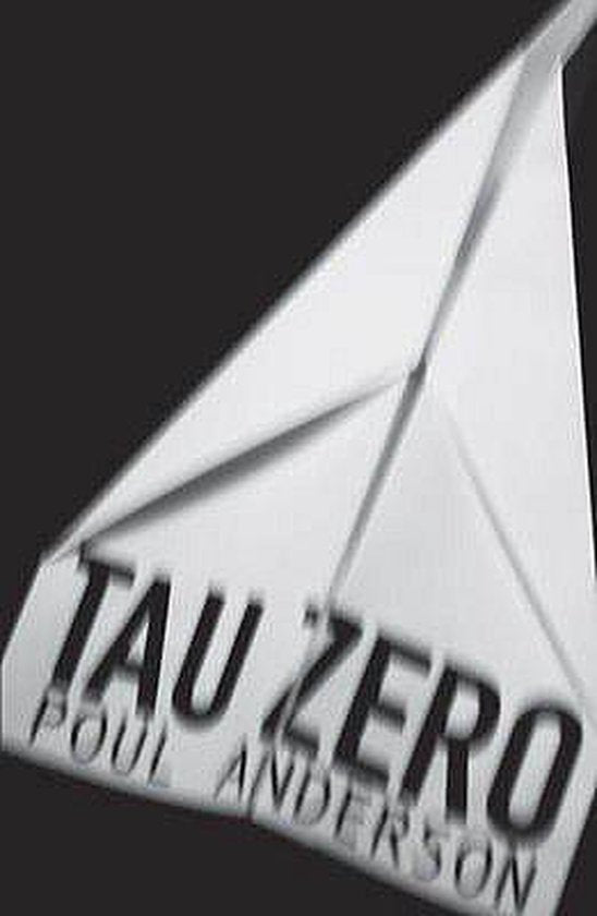 Tau Zero - Poul Anderson