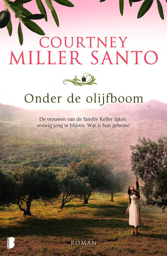 Onder de olijfboom - Courtney Miller Santo