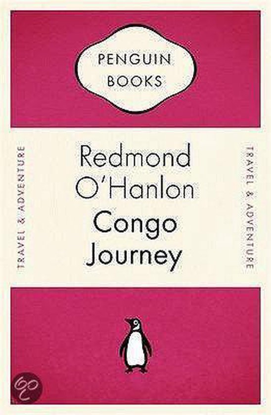 Congo Journey - Redmond O'Hanlon