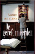De gereformeerden - Agnes Amelink