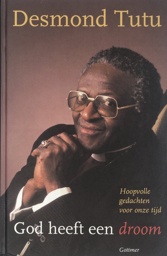 God Heeft Een Droom - Desmond Tutu