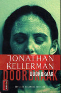 Doorbraak - Jonathan Kellerman