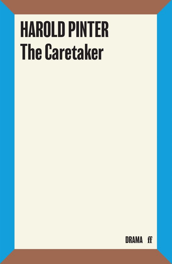 The Caretaker - Harold Pinter, Pinter