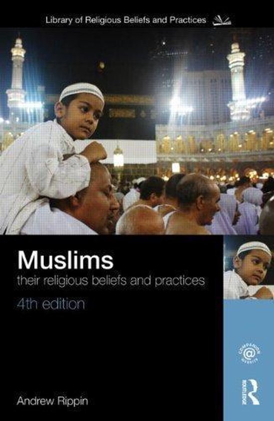 Muslims - Bernheimer, Teresa, Rippin, Andrew (University of Victoria, Canada)
