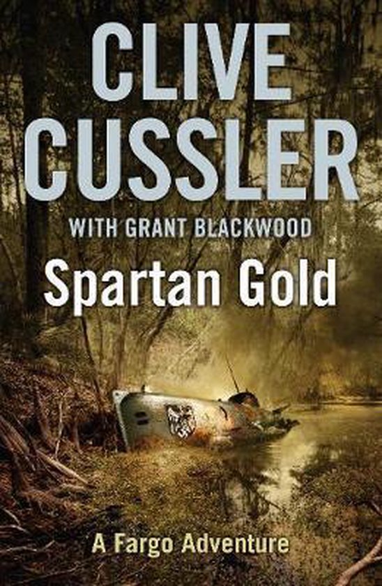 Spartan Gold - Clive Cussler, Grant Grant