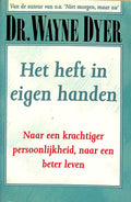 Heft In Eigen Handen - Dr. Wayne W. Dyer