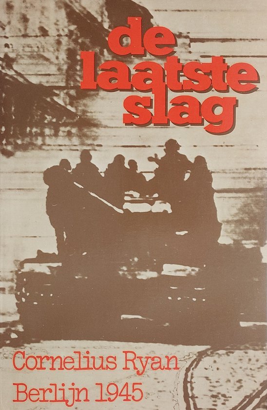 De laatste slag - Cornelius Ryan