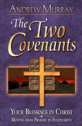 Two Covenants - Andrew Murray