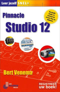Leer Jezelf Snel... Pinnacle Studio 12 - Bert Venema
