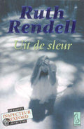 Uit De Sleur - Ruth Rendell