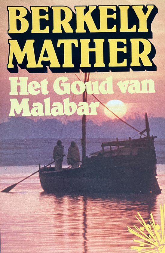 Goud van Malabar - Berkely Mather