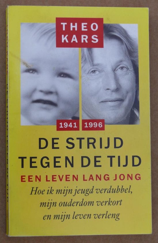 De Strijd Tegen de Tijd - Theo Kars