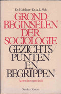Grondbeginselen der sociologie - Dr. H. de Jager, Dr. A.L. Mok