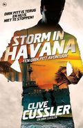 Dirk Pitt - avonturen - Storm in Havana - Clive Cussler, Dirk Cussler