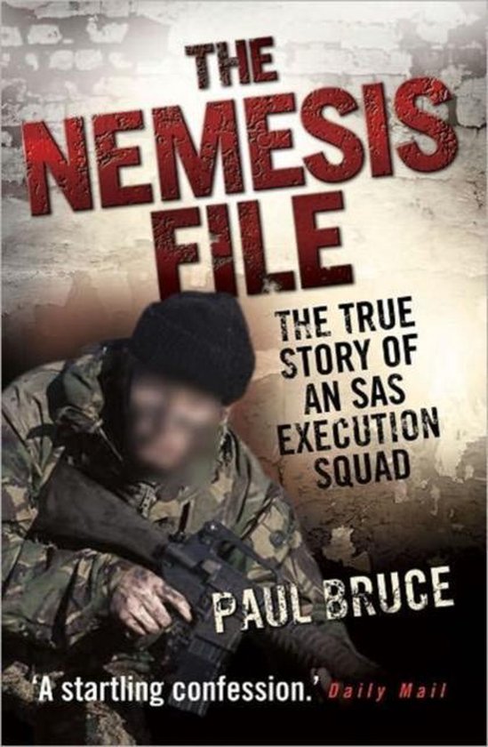 Nemesis File - Paul Bruce