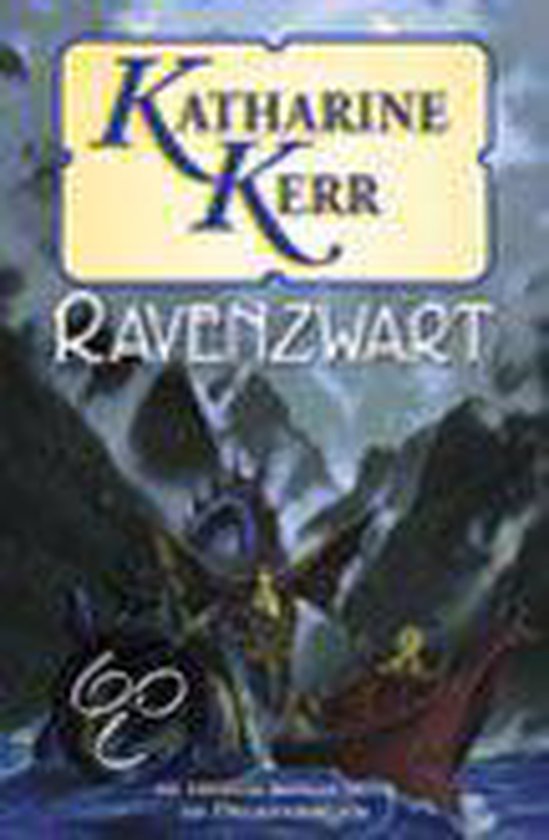 Ravenzwart - Katharine Kerr