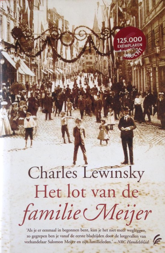 Het Lot Van De Familie Meijer - Charles Lewinsky