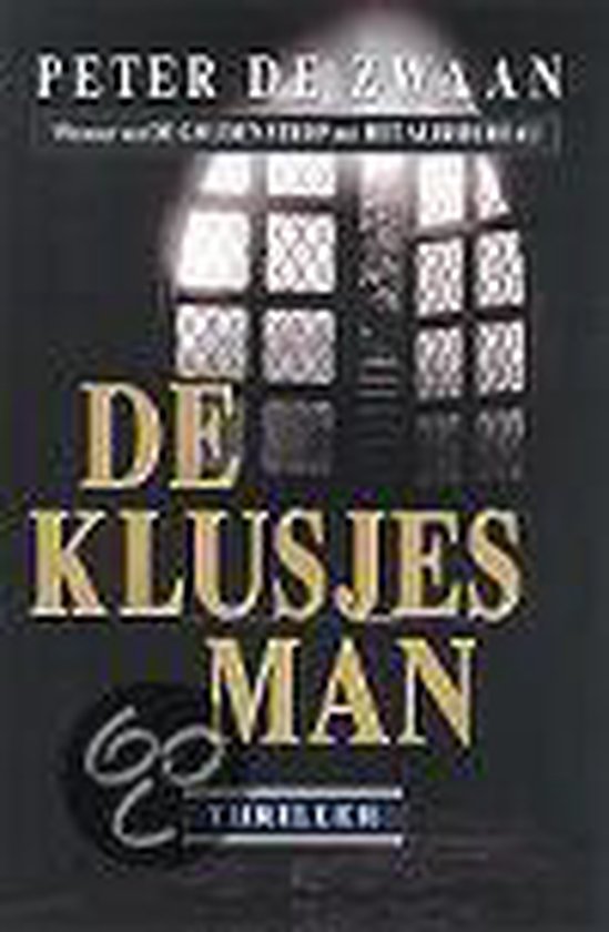 Klusjesman - P. De Zwaan, Peter de Zwaan