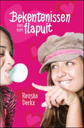 Bekentenissen Van Een Flapuit - Renske Derkx