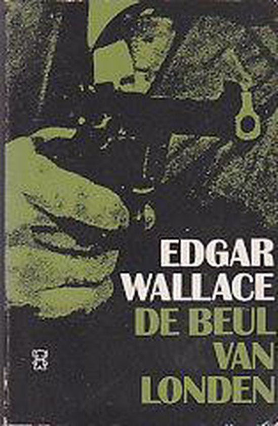 De Beul van Londen - Wallace, Edgar